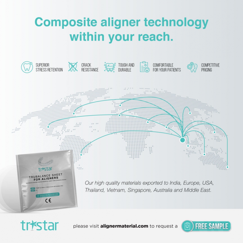 Composite aligner technology within your reach! : TRISTAR-Aligner Material