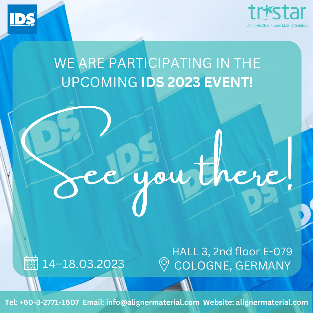 Tristar participates in the IDS 2023 : TRISTAR-Aligner Material